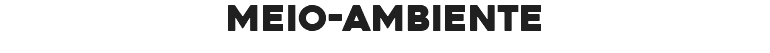 MEIO-AMBIENTE
