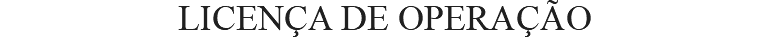 LICENÇA DE OPERAÇÃO